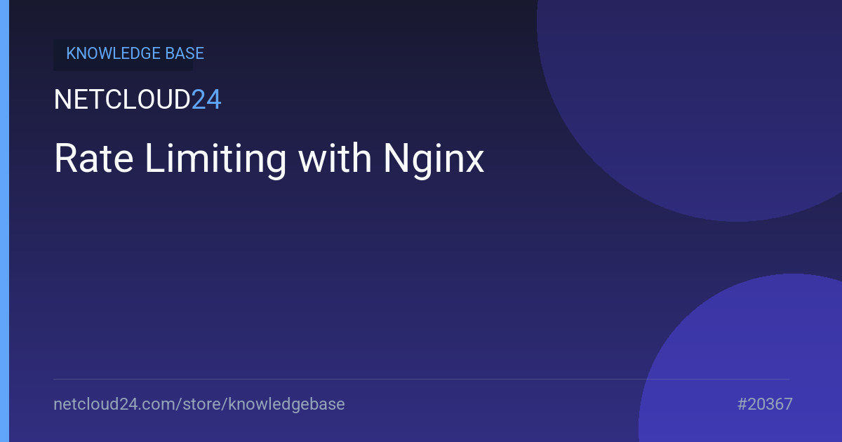 Rate Limiting with Nginx