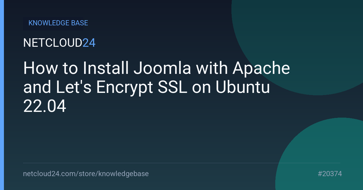 How to Install Joomla with Apache and Let's Encrypt SSL on Ubuntu 22.04