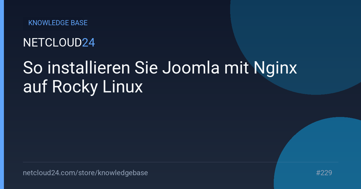 So installieren Sie Joomla mit Nginx auf Rocky Linux