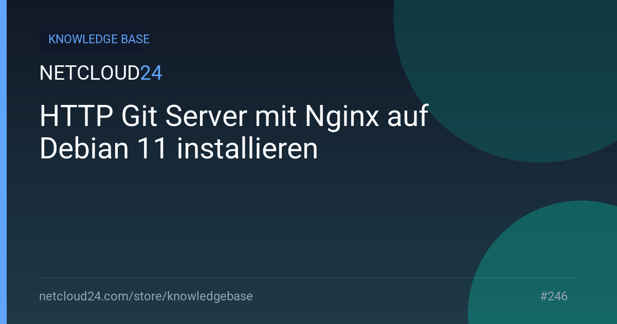 HTTP Git Server mit Nginx auf Debian 11 installieren