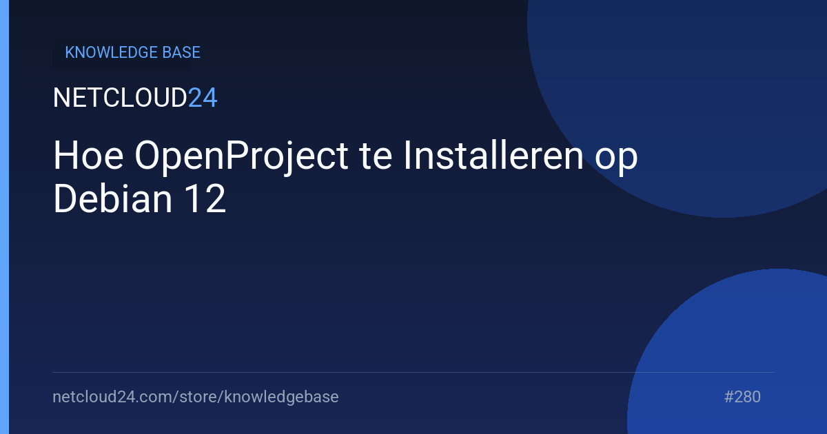 Hoe OpenProject te Installeren op Debian 12