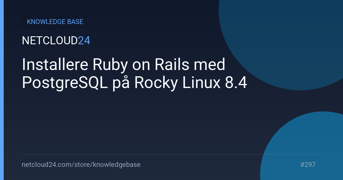 Installere Ruby on Rails med PostgreSQL på Rocky Linux 8.4