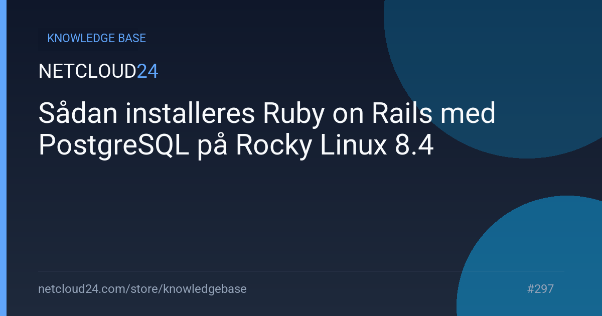 Sådan installeres Ruby on Rails med PostgreSQL på Rocky Linux 8.4