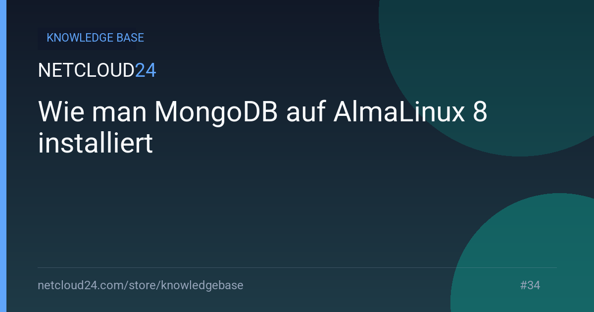 Wie man MongoDB auf AlmaLinux 8 installiert