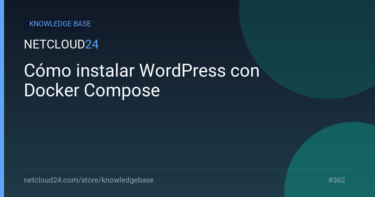 Cómo instalar WordPress con Docker Compose