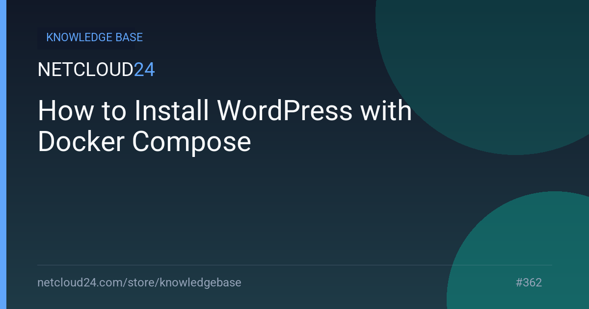 How to Install WordPress with Docker Compose