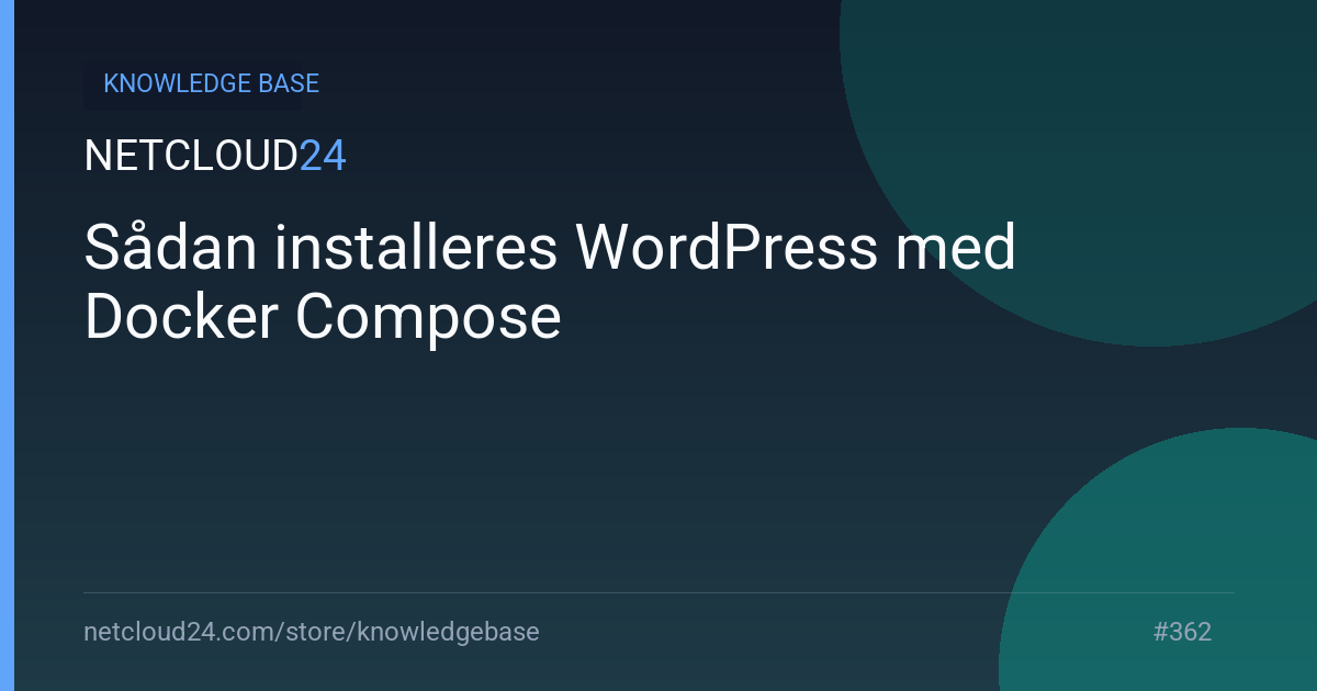 Sådan installeres WordPress med Docker Compose