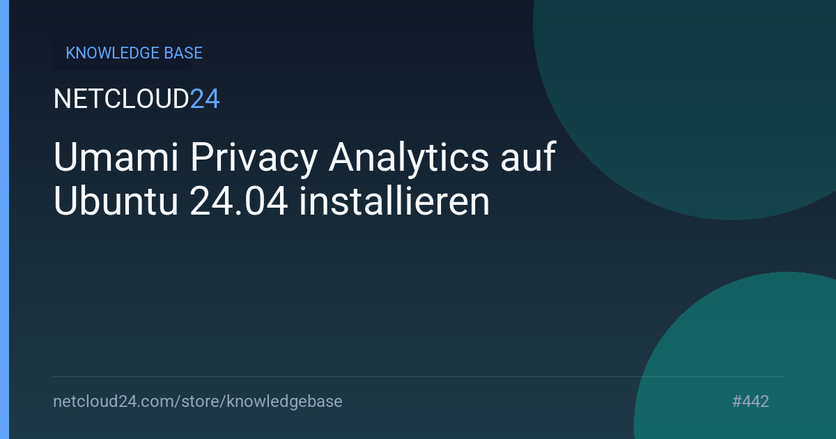 Umami Privacy Analytics auf Ubuntu 24.04 installieren