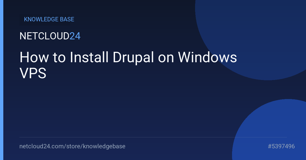 How to Install Drupal on Windows VPS