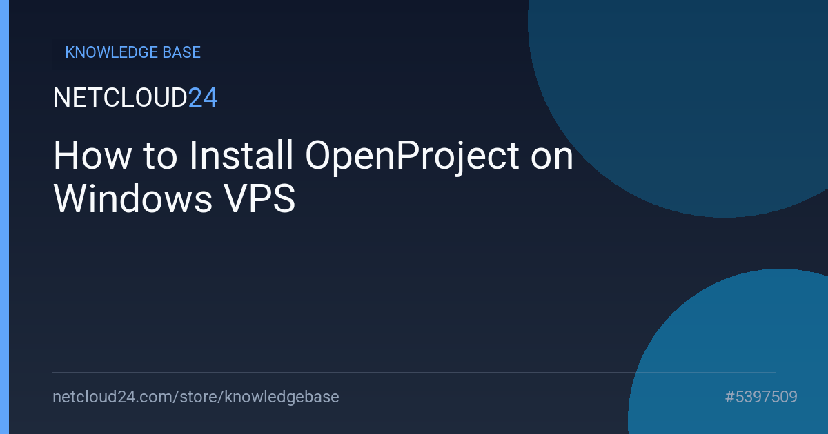 How to Install OpenProject on Windows VPS