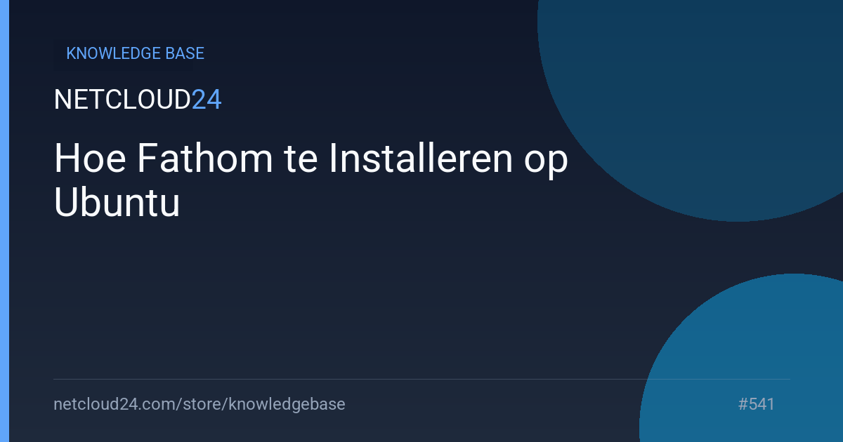 Hoe Fathom te Installeren op Ubuntu
