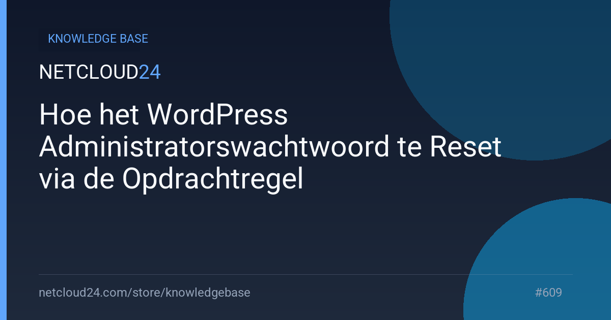  Hoe het WordPress Administratorswachtwoord te Reset via de Opdrachtregel