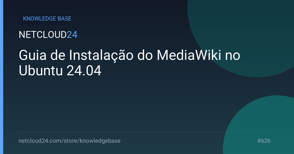 Guia de Instalação do MediaWiki no Ubuntu 24.04
