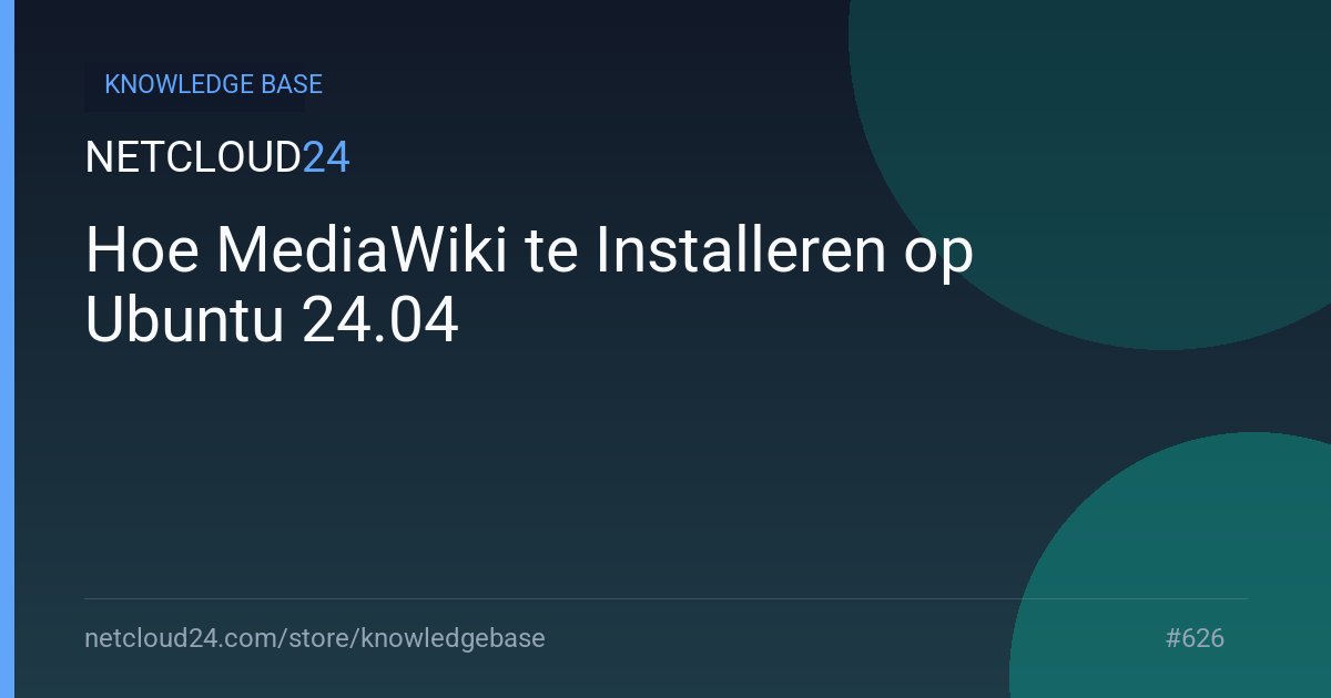 Hoe MediaWiki te Installeren op Ubuntu 24.04