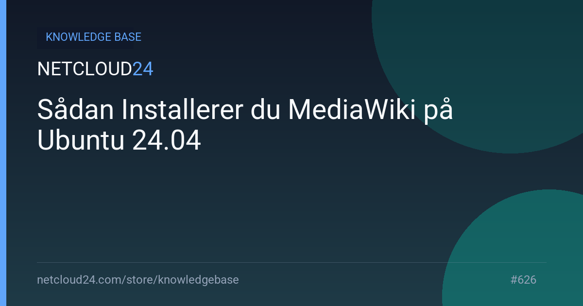 Sådan Installerer du MediaWiki på Ubuntu 24.04