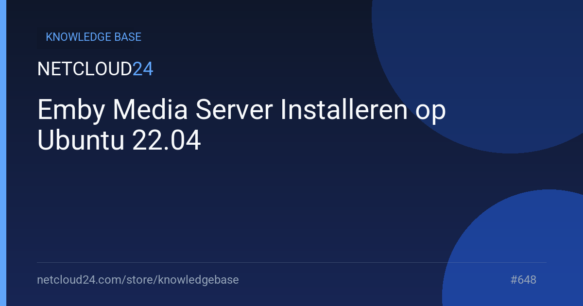 Emby Media Server Installeren op Ubuntu 22.04