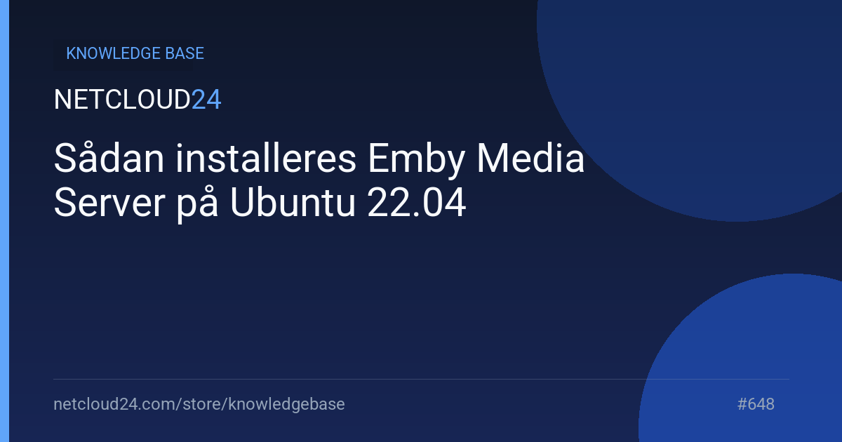 Sådan installeres Emby Media Server på Ubuntu 22.04