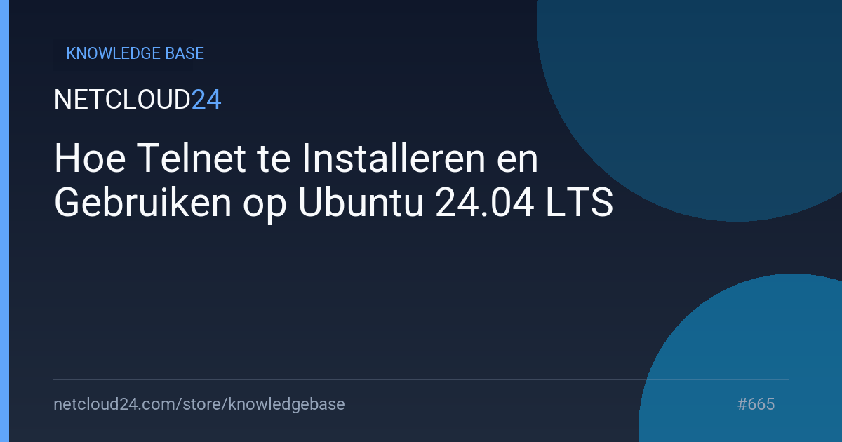 Hoe Telnet te Installeren en Gebruiken op Ubuntu 24.04 LTS
