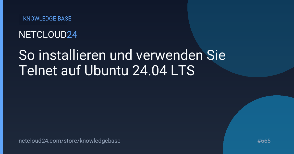 So installieren und verwenden Sie Telnet auf Ubuntu 24.04 LTS