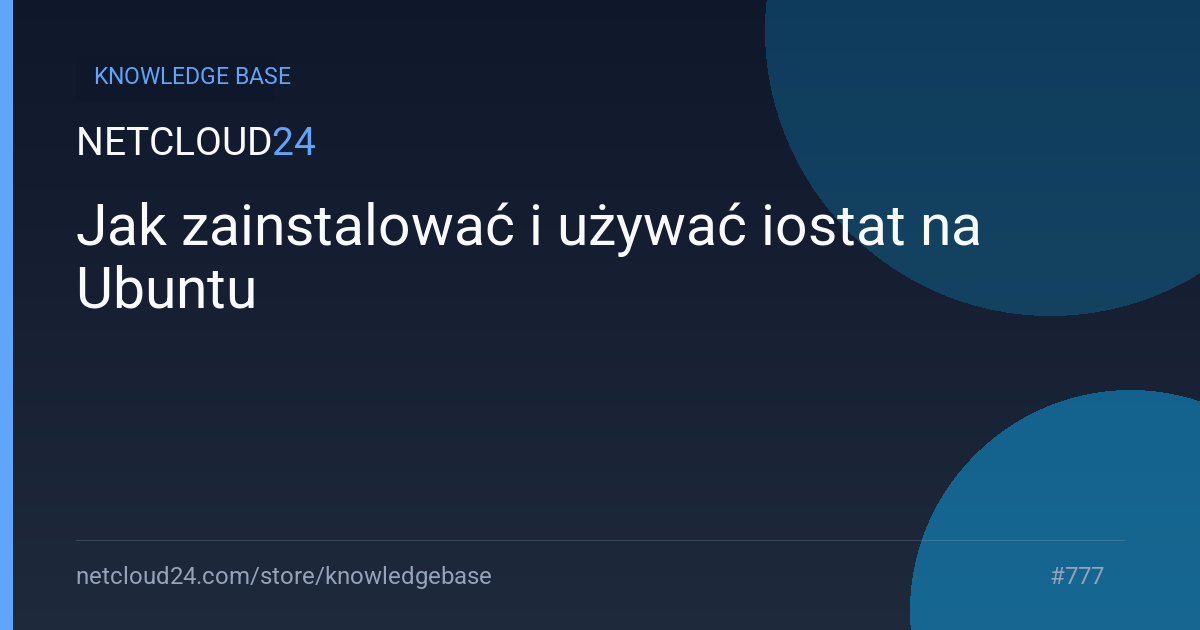 Jak zainstalować i używać iostat na Ubuntu