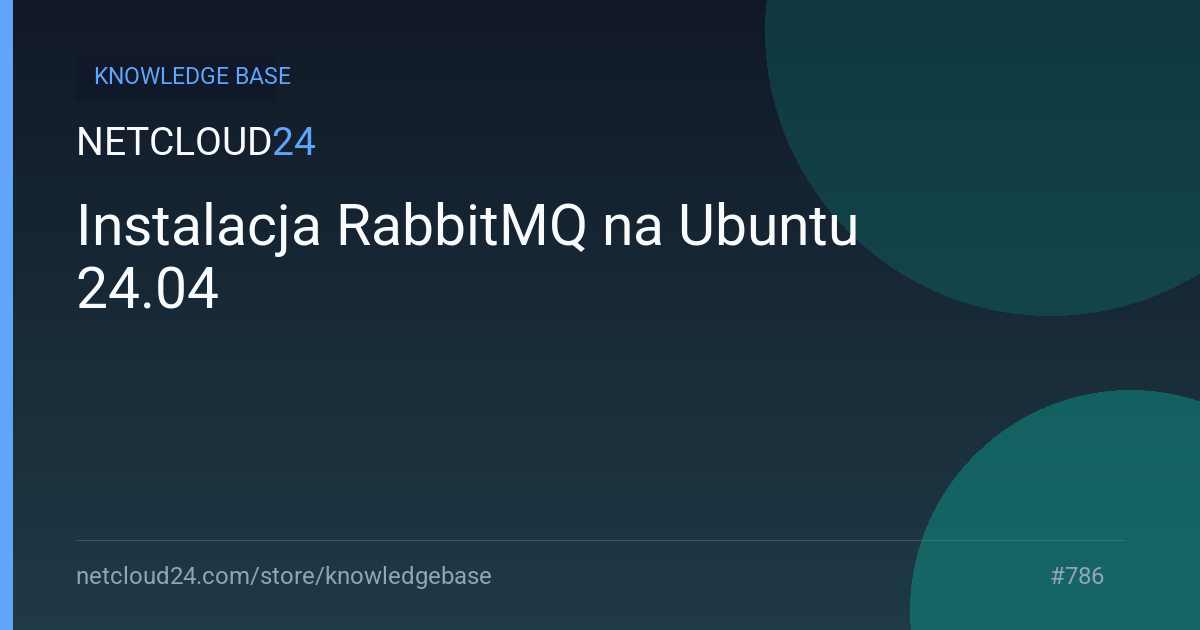 Instalacja RabbitMQ na Ubuntu 24.04
