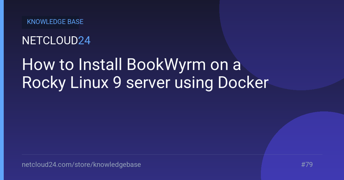 How to Install BookWyrm on a Rocky Linux 9 server using Docker
