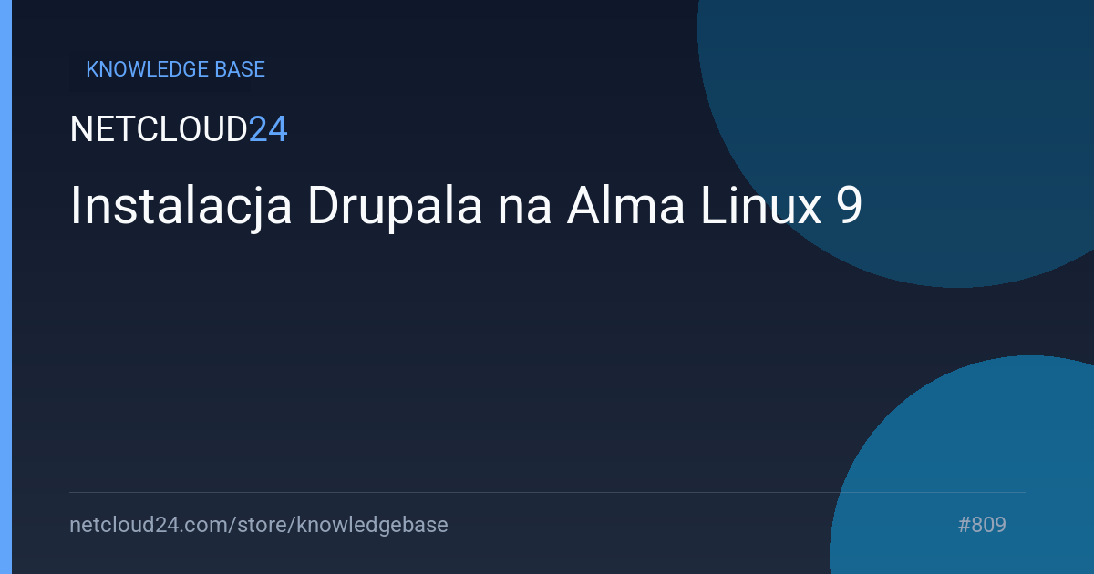 Instalacja Drupala na Alma Linux 9