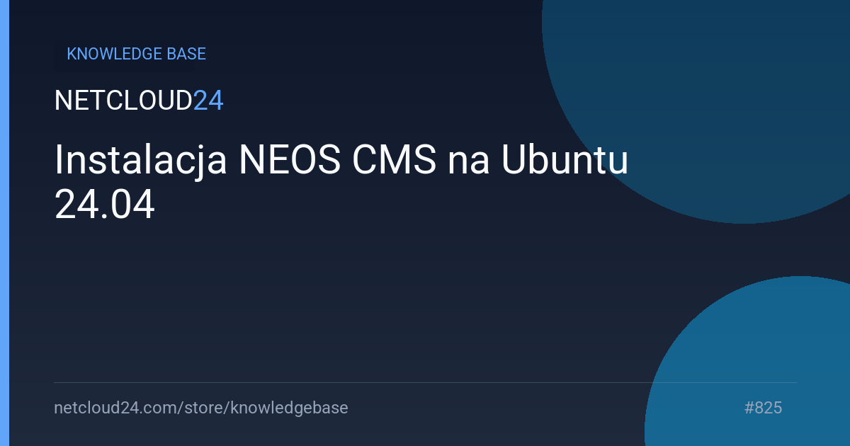 Instalacja NEOS CMS na Ubuntu 24.04
