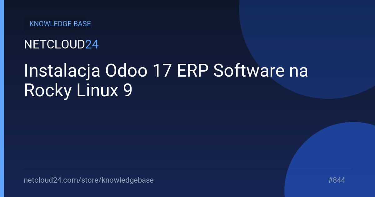  Instalacja Odoo 17 ERP Software na Rocky Linux 9
