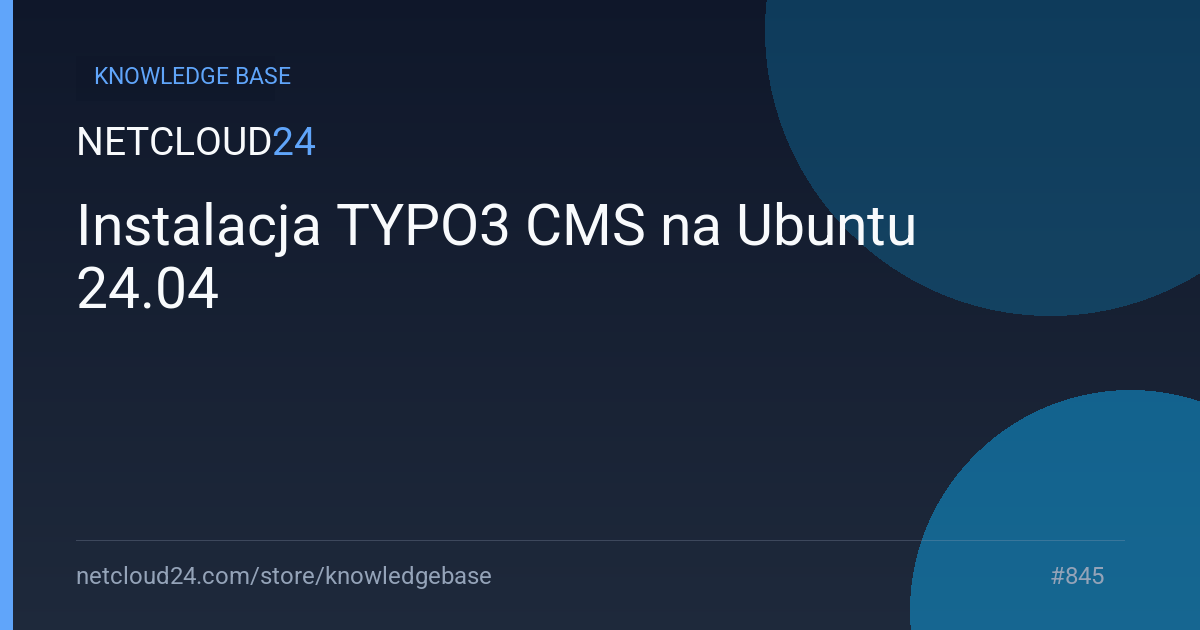  Instalacja TYPO3 CMS na Ubuntu 24.04