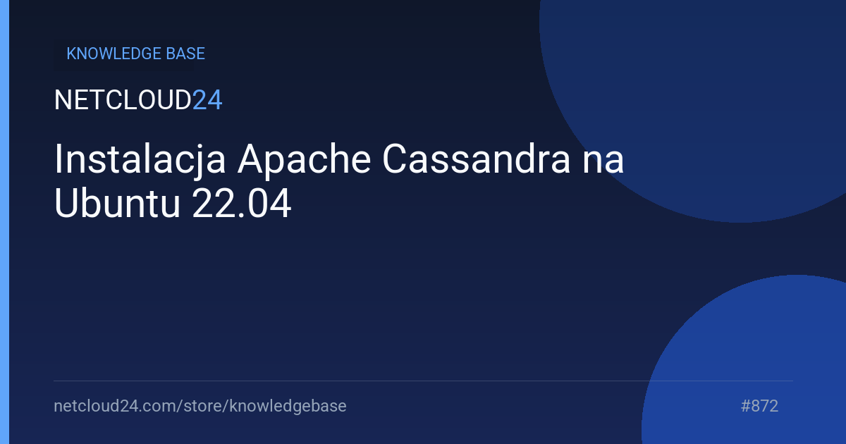 Instalacja Apache Cassandra na Ubuntu 22.04