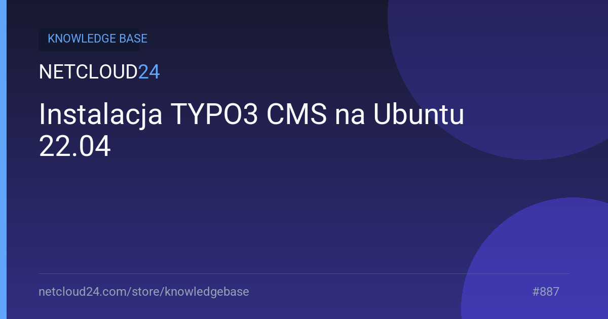  Instalacja TYPO3 CMS na Ubuntu 22.04 