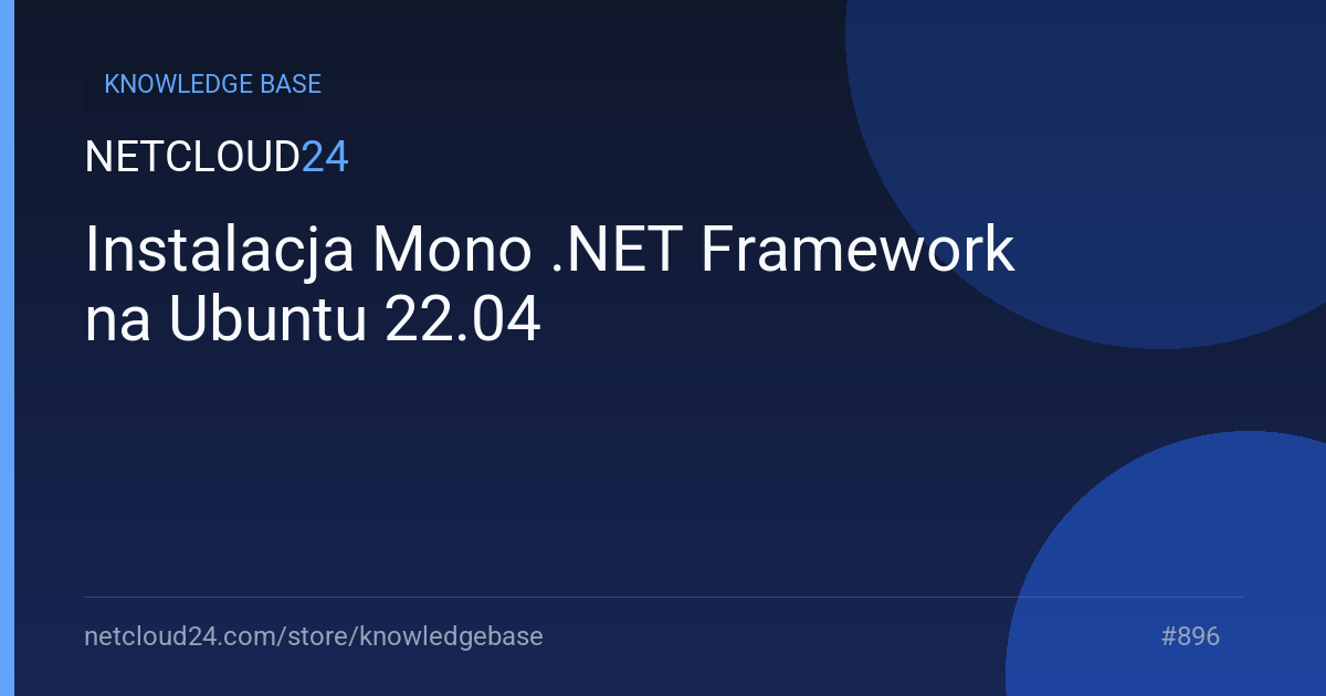 Instalacja Mono .NET Framework na Ubuntu 22.04 