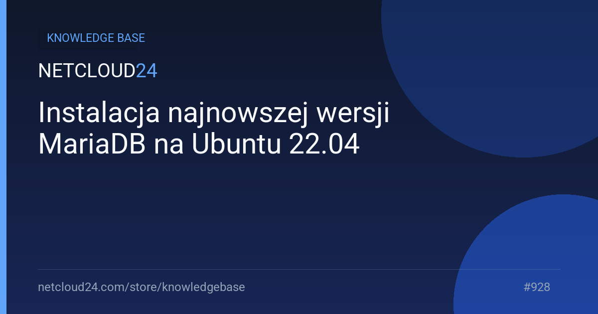 Instalacja najnowszej wersji MariaDB na Ubuntu 22.04 