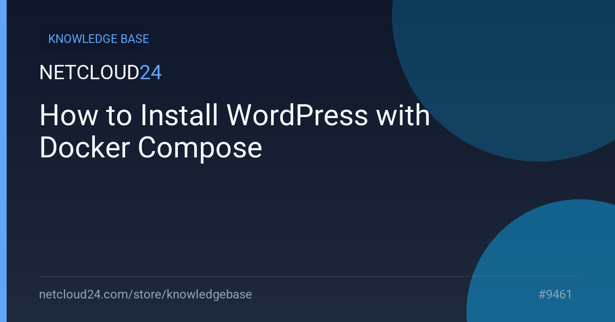 How to Install WordPress with Docker Compose