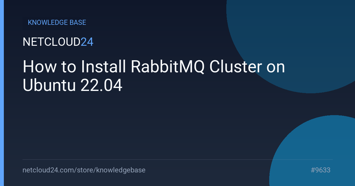 How to Install RabbitMQ Cluster on Ubuntu 22.04