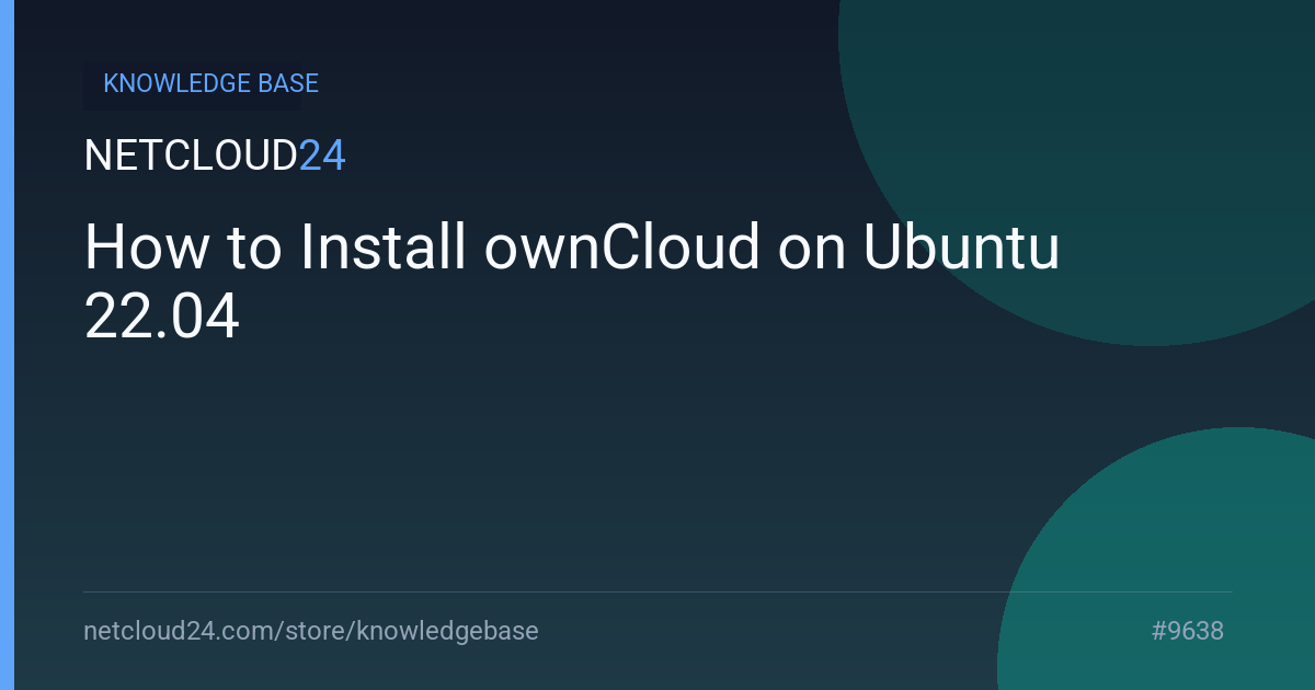 How to Install ownCloud on Ubuntu 22.04