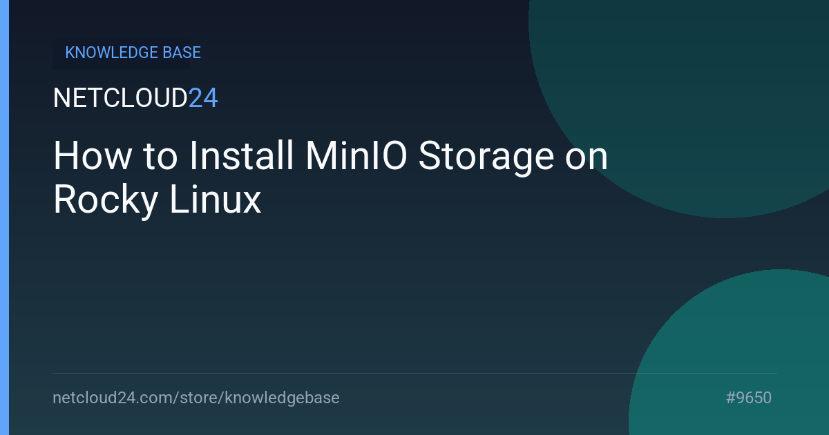 How to Install MinIO Storage on Rocky Linux