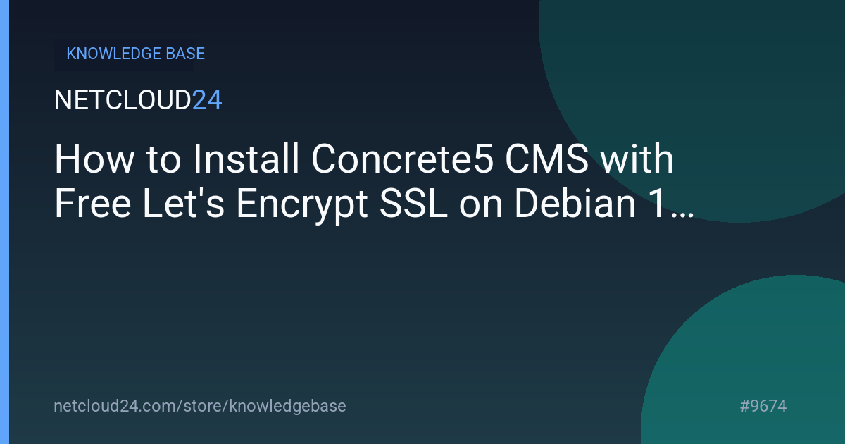 How to Install Concrete5 CMS with Free Let's Encrypt SSL on Debian 11