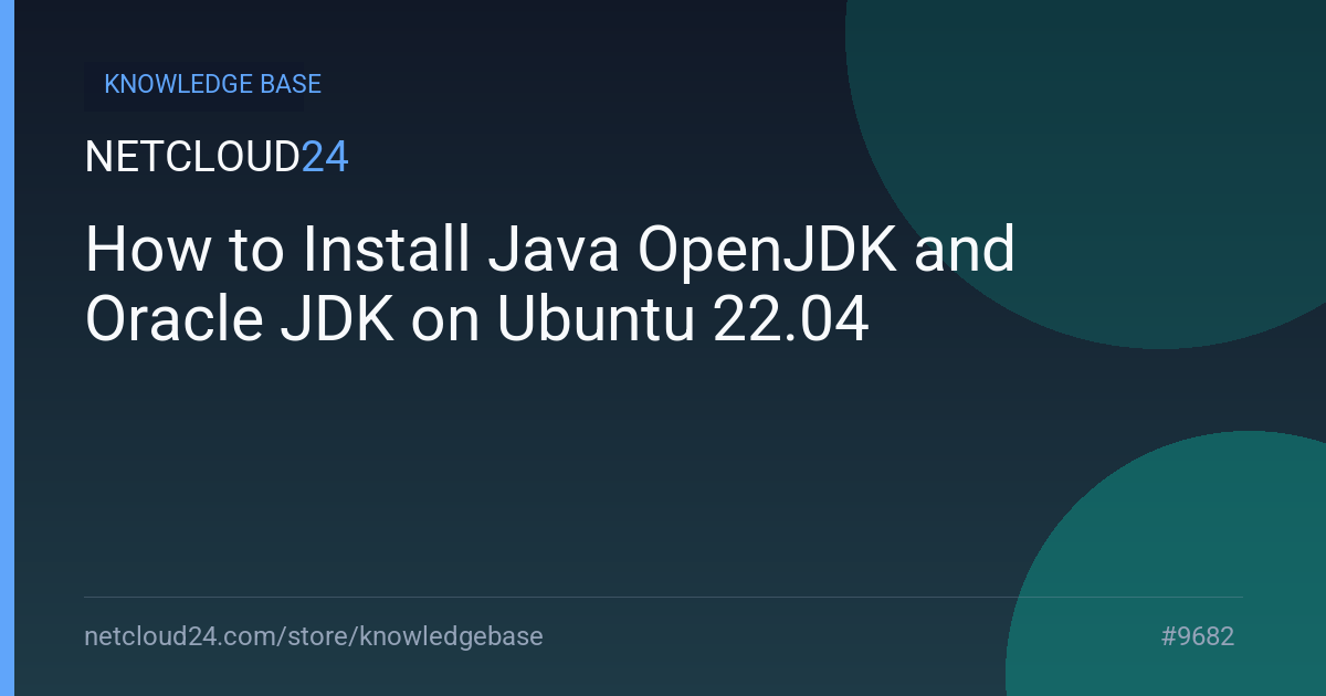 How to Install Java OpenJDK and Oracle JDK on Ubuntu 22.04