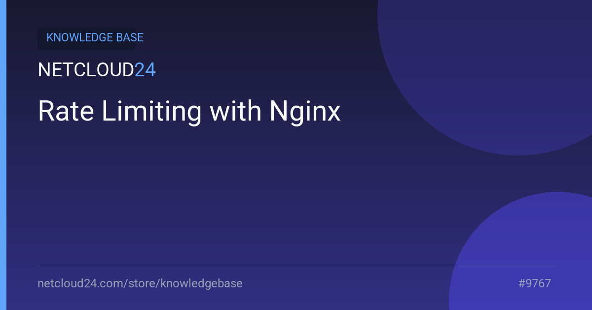 Rate Limiting with Nginx