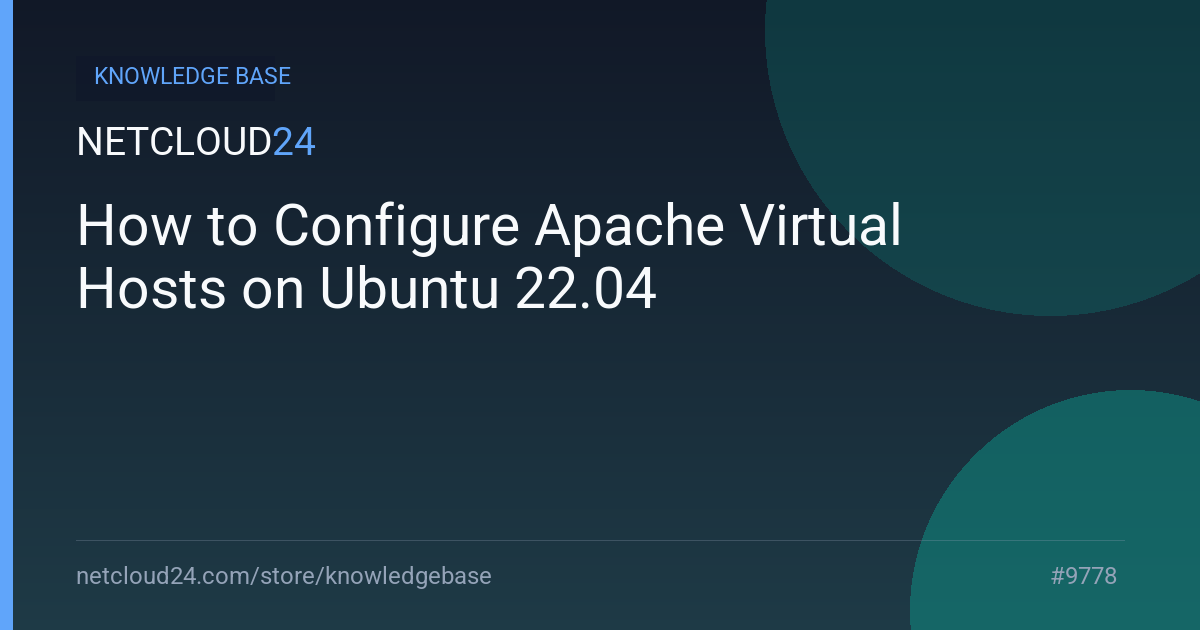 How to Configure Apache Virtual Hosts on Ubuntu 22.04