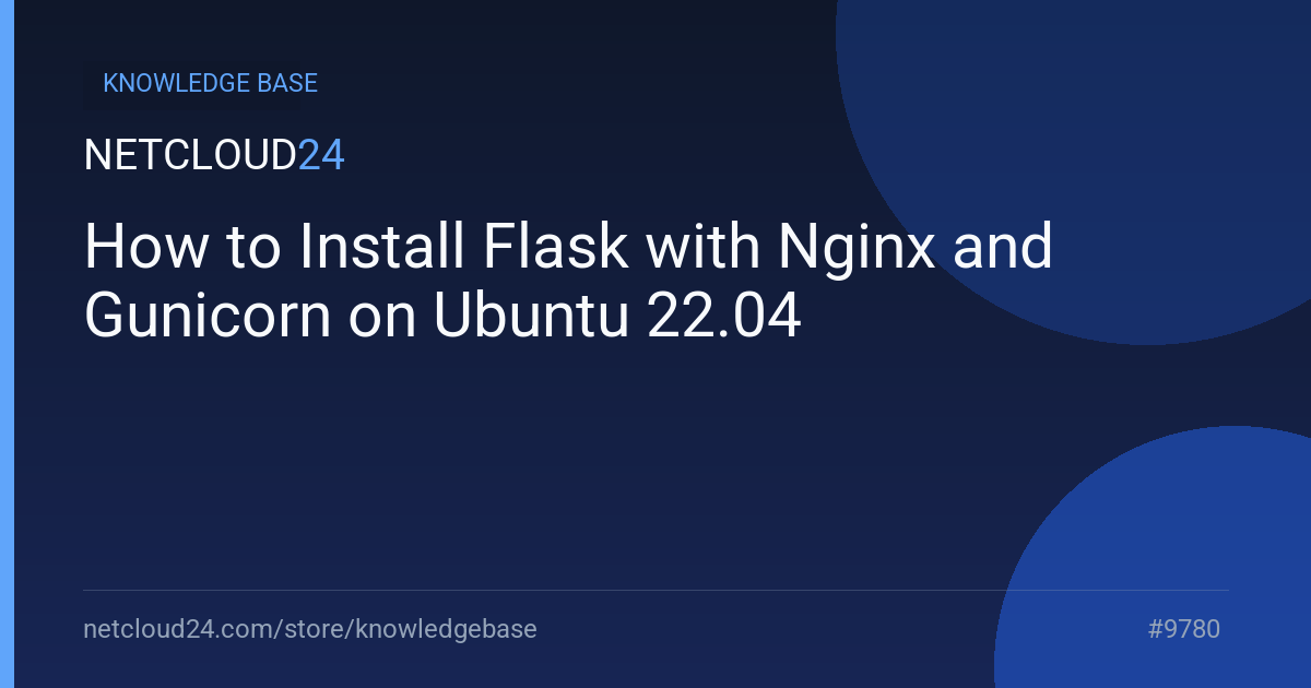 How to Install Flask with Nginx and Gunicorn on Ubuntu 22.04