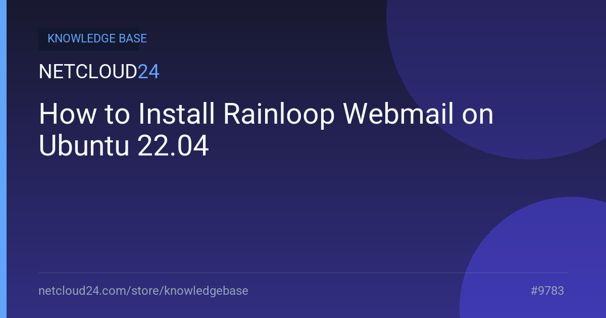 How to Install Rainloop Webmail on Ubuntu 22.04