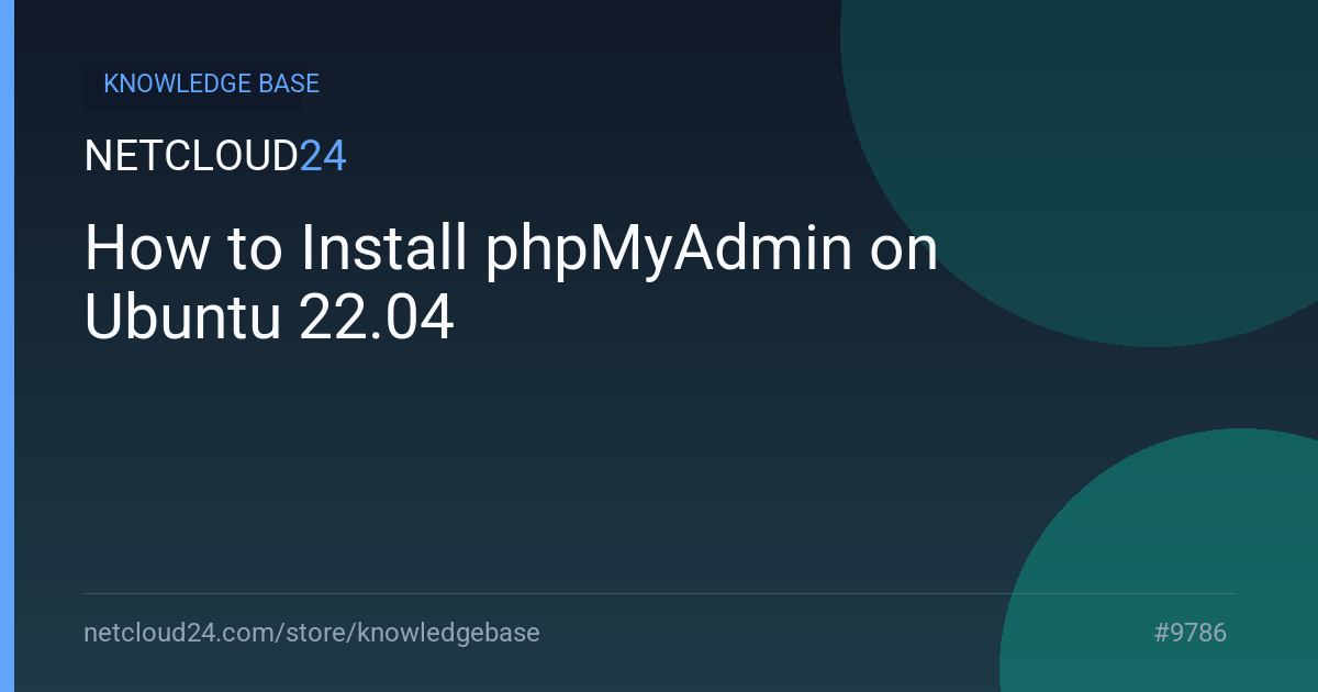 How to Install phpMyAdmin on Ubuntu 22.04