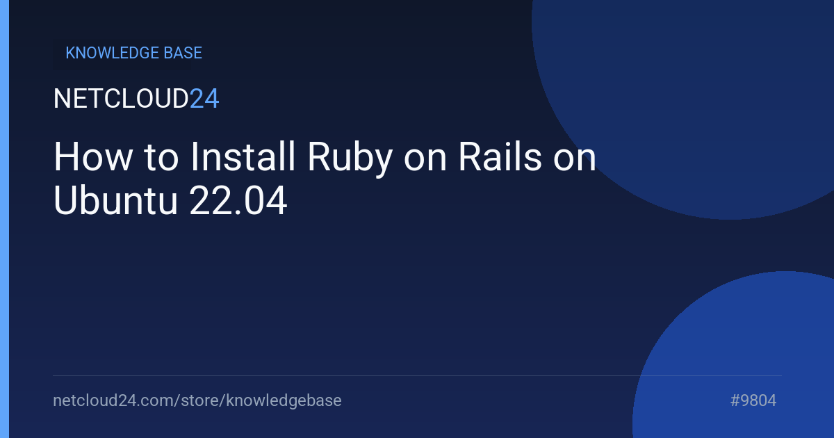 How to Install Ruby on Rails on Ubuntu 22.04