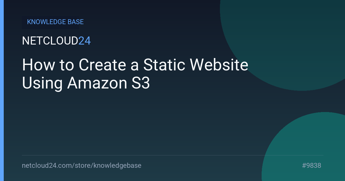 How to Create a Static Website Using Amazon S3