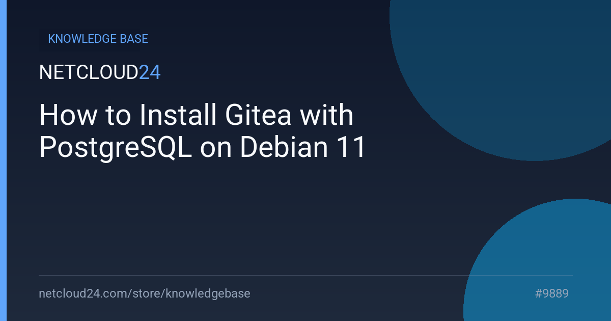 How to Install Gitea with PostgreSQL on Debian 11