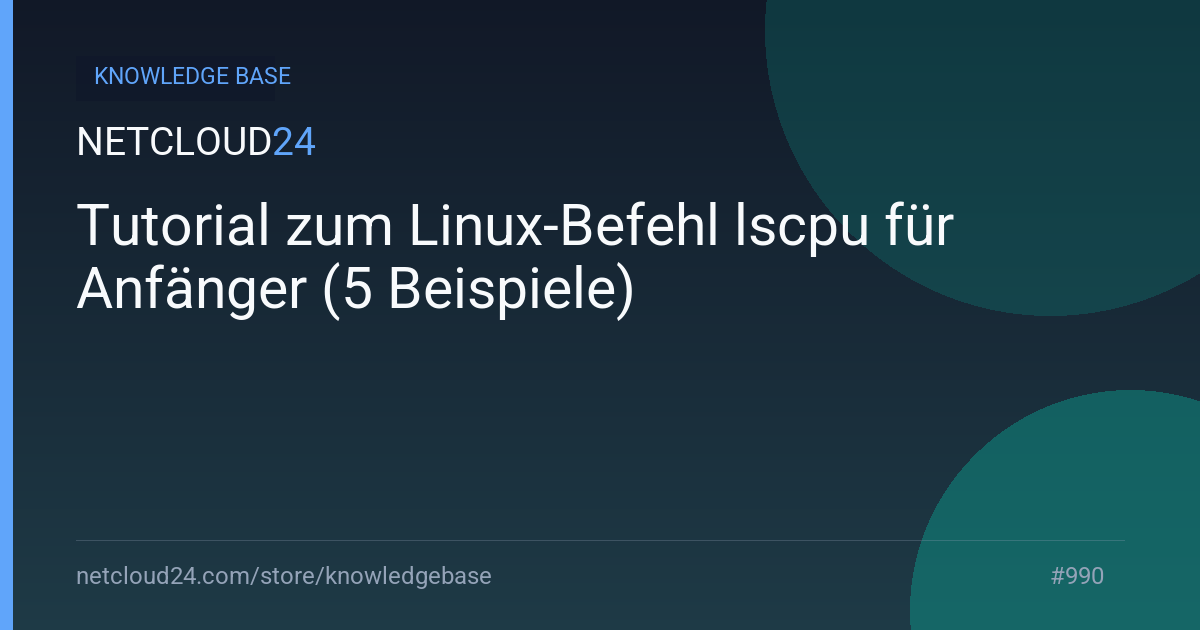 Tutorial zum Linux-Befehl lscpu für Anfänger (5 Beispiele)