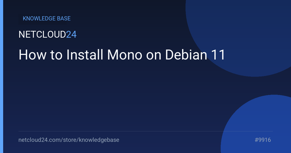 How to Install Mono on Debian 11